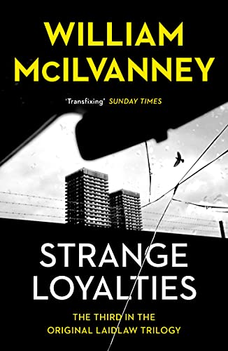 9781838856212: Strange Loyalties: Laidlaw Trilogy 3