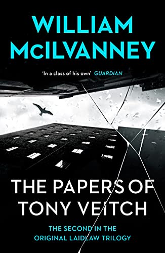 Beispielbild fr The Papers of Tony Veitch: Laidlaw Trilogy 2 zum Verkauf von WorldofBooks