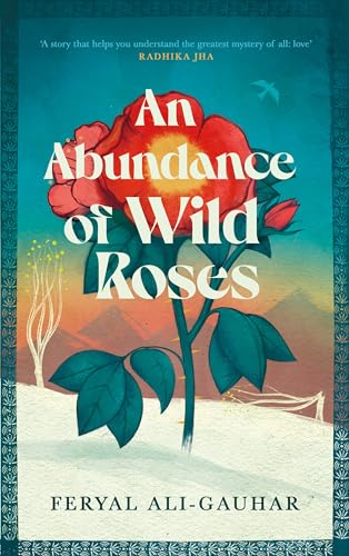 Imagen de archivo de An Abundance of Wild Roses a la venta por WorldofBooks