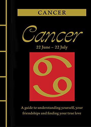 Beispielbild fr Cancer: A Guide to Understanding Yourself, Your Friendships and Finding Your True Love (Chinese Bound Zodiac) zum Verkauf von HPB-Blue