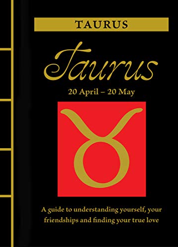 Beispielbild fr Taurus: A Guide to Understanding Yourself, Your Friendships and Finding Your True Love (Chinese Bound Zodiac) zum Verkauf von HPB-Red