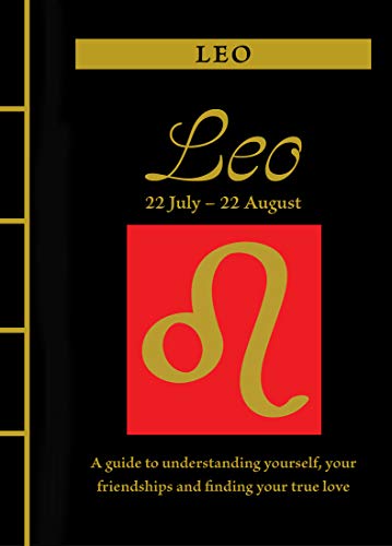 Beispielbild fr Leo: A Guide to Understanding Yourself, Your Friendships and Finding Your True Love (Chinese Bound Zodiac) zum Verkauf von HPB-Blue