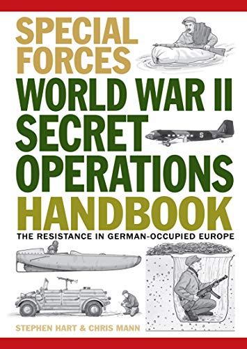 9781838860783: World War II Secret Operations Handbook: The Resistance in German-occupied Europe