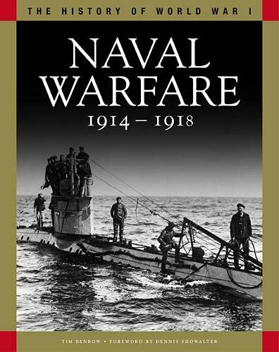 Beispielbild fr Naval Warfare 1914-1918: From Coronel to the Atlantic and Zeebrugge zum Verkauf von THE SAINT BOOKSTORE
