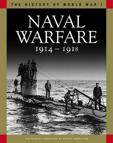 Stock image for Naval Warfare: History of World War I series: From Coronel to the Atlantic and Zeebrugge (The History of WWI) for sale by GF Books, Inc.