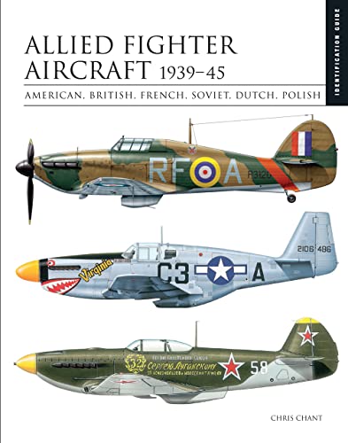 Stock image for Allied Fighter Aircraft 1939-45 for sale by Blackwell's