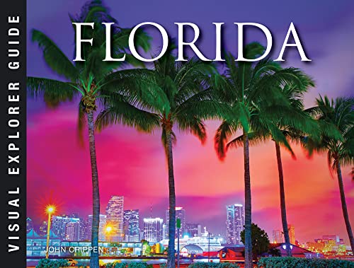 Imagen de archivo de Florida (Visual Explorer Guide) a la venta por HPB Inc.