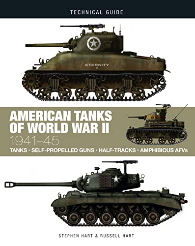 Imagen de archivo de American Tanks of World War II: 1939-1945 (Technical Guides): 1941-45 a la venta por Monster Bookshop