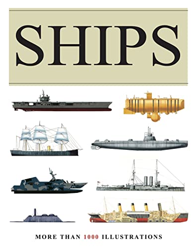 Beispielbild fr Ships : More than 1000 colour illustrations zum Verkauf von AHA-BUCH GmbH