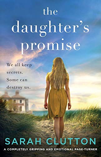 Stock image for The Daughter's Promise: A completely gripping and emotional page turner for sale by WorldofBooks