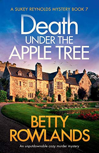 Imagen de archivo de Death under the Apple Tree: An unputdownable cozy murder mystery (A Sukey Reynolds Mystery) a la venta por Off The Shelf