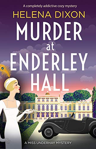 Beispielbild fr Murder at Enderley Hall: A completely addictive cozy mystery (A Miss Underhay Mystery) zum Verkauf von WorldofBooks