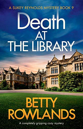 Stock image for Death at the Library: A completely gripping cozy mystery (A Sukey Reynolds Mystery) for sale by BooksRun