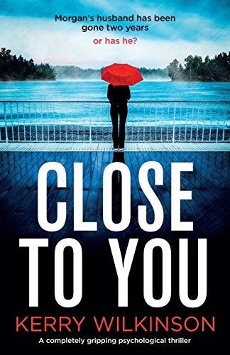 Beispielbild fr Close to You: A completely gripping psychological thriller zum Verkauf von ThriftBooks-Atlanta