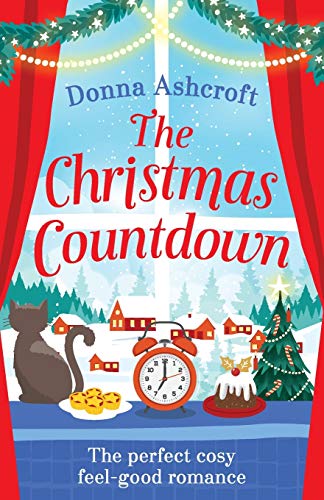 Stock image for The Christmas Countdown: The perfect cosy feel good romance for sale by Dream Books Co.