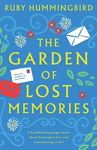 Stock image for The Garden of Lost Memories A for sale by SecondSale