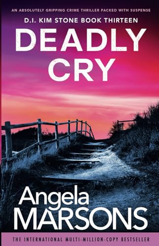 Imagen de archivo de Deadly Cry: An absolutely gripping crime thriller packed with suspense a la venta por ThriftBooks-Atlanta