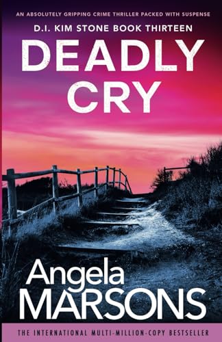 9781838887339: Deadly Cry: An absolutely gripping crime thriller packed with suspense