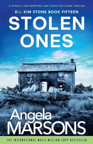 Beispielbild fr Stolen Ones: A totally jaw-dropping and addictive crime thriller (Detective Kim Stone) zum Verkauf von WorldofBooks