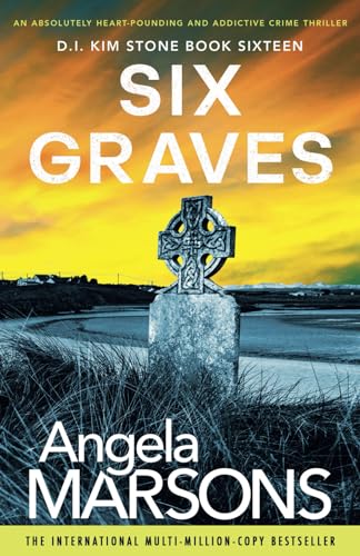 9781838887391: Six Graves: An absolutely heart-pounding and addictive crime thriller
