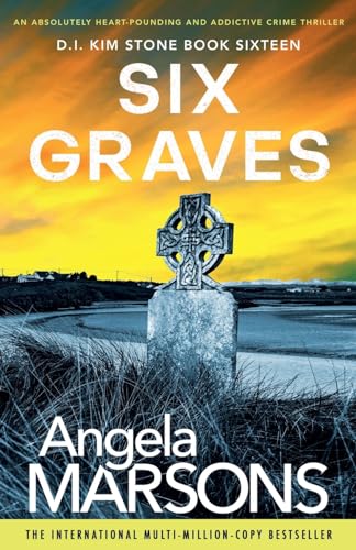 Stock image for Six Graves: An absolutely heart-pounding and addictive crime thriller for sale by ThriftBooks-Atlanta