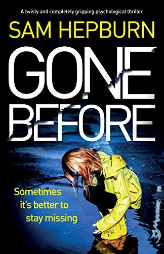 Beispielbild fr Gone Before: A twisty and completely gripping psychological thriller zum Verkauf von WorldofBooks