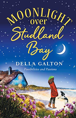 Beispielbild fr Moonlight Over Studland Bay: Escape to the seaside with a heartwarming, uplifting read (The Bluebell Cliff Series, 2) zum Verkauf von WorldofBooks