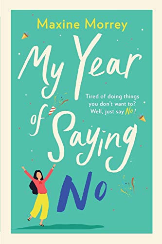 Stock image for My Year Of Saying No for sale by PBShop.store US
