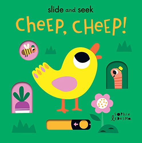 9781838910273: Cheep, Cheep!: 1 (Slide and Seek, 1)