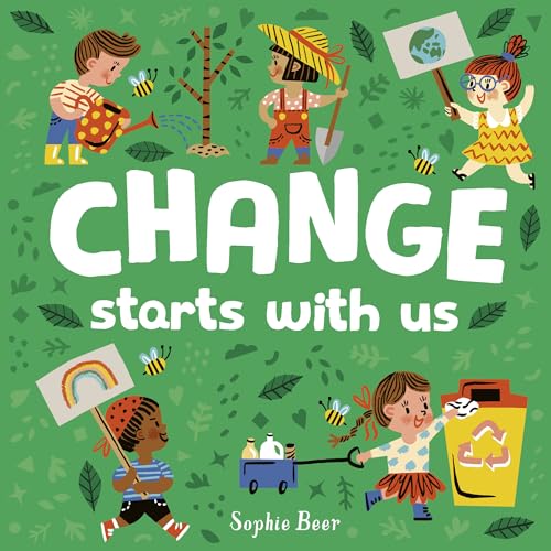 Stock image for Change Starts With Us (It's Cool to be Kind) for sale by WorldofBooks