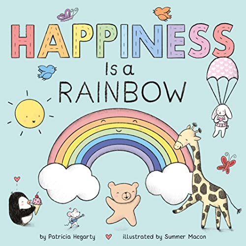 Stock image for Happiness is a Rainbow for sale by Greener Books