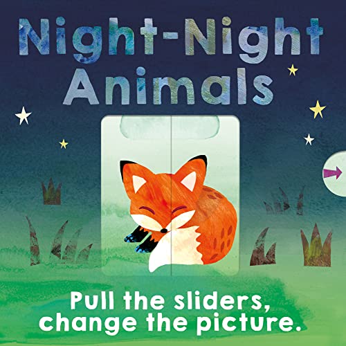 Beispielbild fr Night-Night Animals: Pull the sliders. Change the picture. zum Verkauf von AwesomeBooks