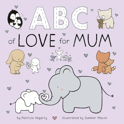 Imagen de archivo de ABC of Love for Mum a la venta por Blackwell's