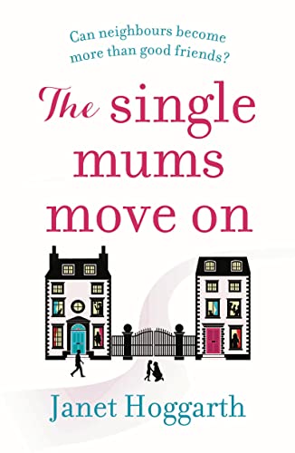 Stock image for The Single Mums Move On for sale by Blackwell's