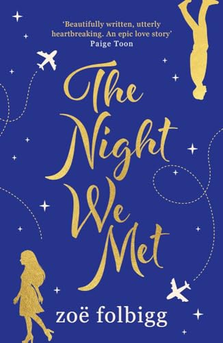 9781838930691: The Night We Met
