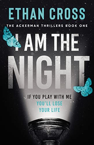 Imagen de archivo de I Am The Night: 1 (The Ackerman Thrillers) a la venta por WorldofBooks