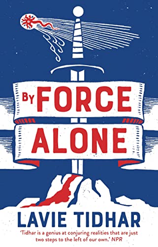 Beispielbild fr By Force Alone (Anti-Matter of Britain Quartet) zum Verkauf von WorldofBooks