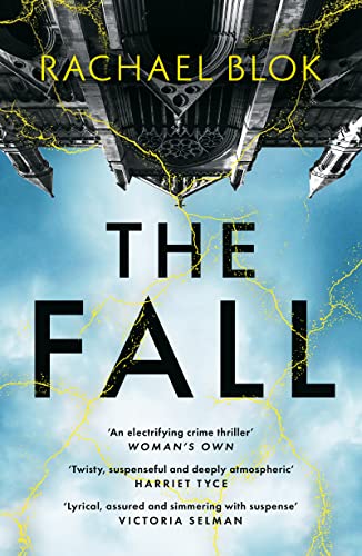 Beispielbild fr The Fall: The new twisty and haunting psychological thriller that's impossible to put down zum Verkauf von WorldofBooks