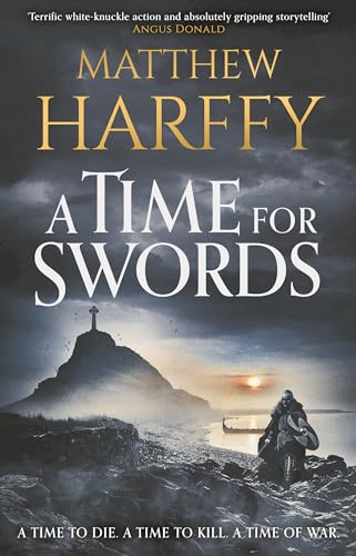 Stock image for A Time for Swords for sale by WorldofBooks