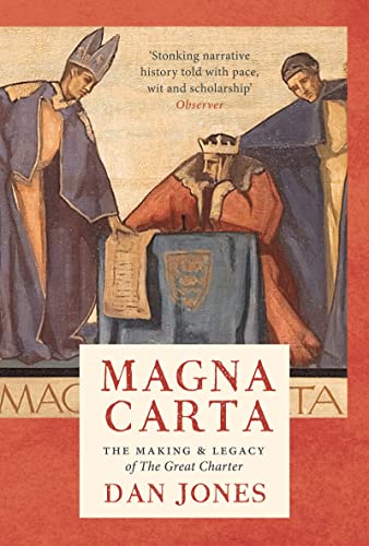 Stock image for Magna Carta: The Making and Legacy of the Great Charter for sale by ThriftBooks-Atlanta