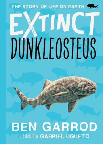 Beispielbild fr Dunkleosteus: 2 (Extinct the Story of Life on Earth) zum Verkauf von WorldofBooks