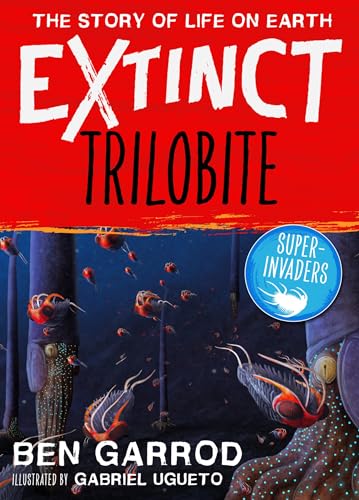 Beispielbild fr Trilobite (Extinct the Story of Life on Earth) zum Verkauf von WorldofBooks