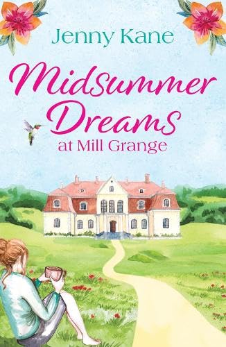 Beispielbild fr Midsummer Dreams at Mill Grange zum Verkauf von AwesomeBooks