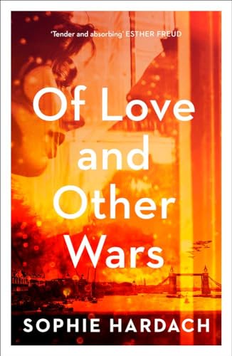 Stock image for Of Love and Other Wars for sale by WorldofBooks