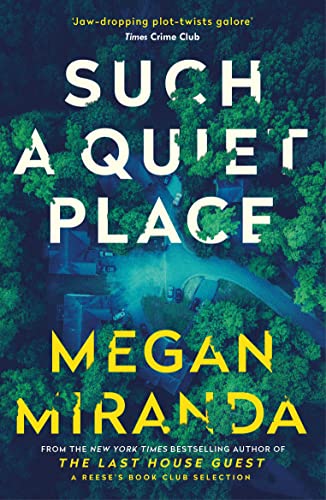 Stock image for Such a Quiet Place: Megan Miranda for sale by WorldofBooks