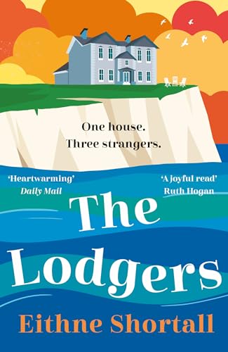 Stock image for The Lodgers: An uplifting and heart-warming tale of friendship, community and a mystery package for sale by WorldofBooks