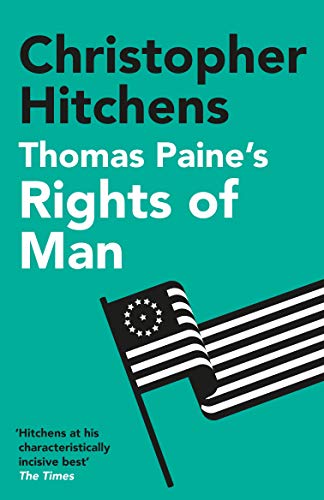 Stock image for Thomas Paine's Rights of Man: A Biography for sale by Powell's Bookstores Chicago, ABAA