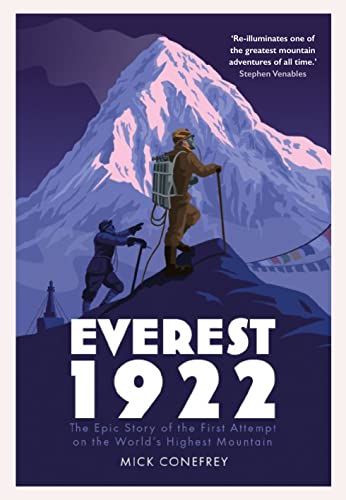 Beispielbild fr Everest 1922: The Epic Story of the First Attempt on the Worlds Highest Mountain zum Verkauf von WorldofBooks