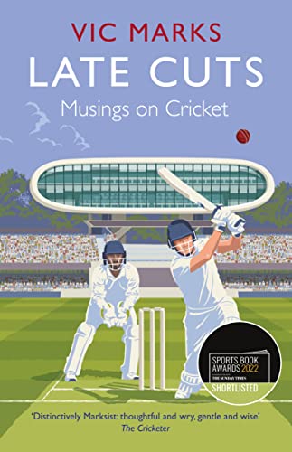 Beispielbild fr Late Cuts: Musings on cricket zum Verkauf von WorldofBooks