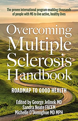 Beispielbild fr Overcoming Multiple Sclerosis Handbook : Roadmap to Good Health zum Verkauf von AHA-BUCH GmbH